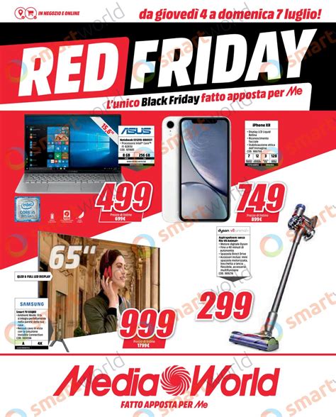 Volantino MediaWorld Red Friday 4 7 Luglio 2019 IPhone XR TV 4K E