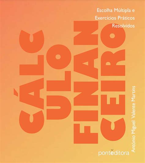 calculo financeiro escolha multipla  exercicios praticos resolvidos