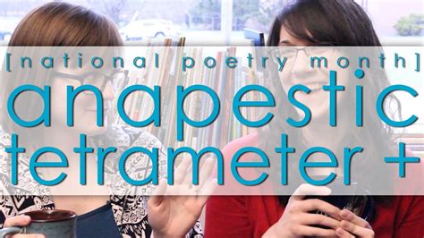 Anapestic Tetrameter Definition And Examples Poem Ana