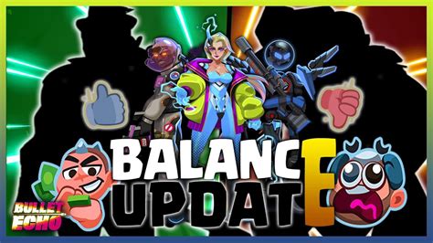 Bullet Echo Update Tess New Hero Cambios De Balance Galactic