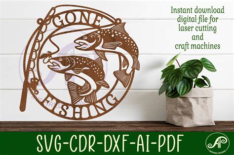 Gone Fishing Wall Sign Svg Laser Cut Graphic by apinspireddesigns ...