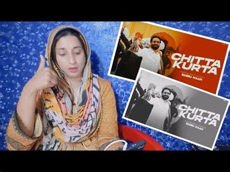 Chitta Kurta Babbu Maan Pakistani Reaction YouTube