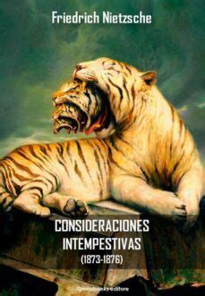 Ebook Las Consideraciones Intempestivas Ebook De Friedrich