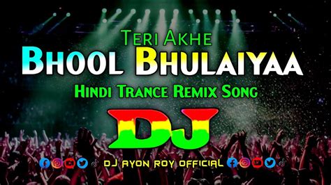 Bhool Bhulaiyaa Dj Remix Akshay Kumar Tiktok Trance Remix Hindi