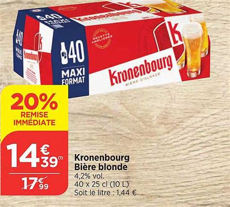 Promo Kronenbourg Bi Re Blonde Chez Maximarch Icatalogue Fr