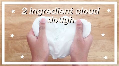 2 Ingredient Fluffy Cloud Dough So Soft Youtube