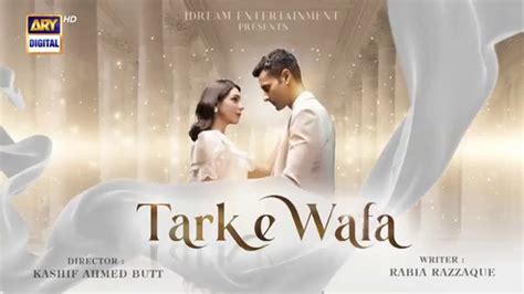 Tark E Wafa Episode July Ary Digital Drama P Video