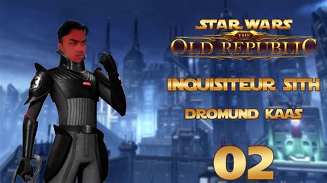 Let S Play Fr Star Wars The Old Republic Inquisiteur Sith