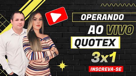 Operando Op Es Bin Rias Ao Vivo Quotex Otc Youtube