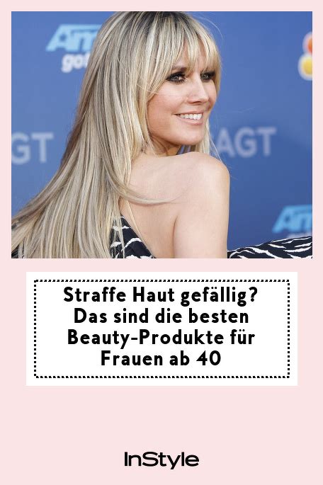 Schöne Haut besten Beauty Produkte für Frauen ab 40 Straffe haut