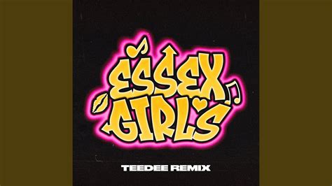 Essex Girls Feat Jaykae Silky And Janice Robinson Teedee Remix Youtube Music