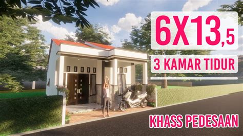 DESAIN RUMAH 6X13 5 METER 3 KAMAR SEDERHANA KHASS PEDESAAN YouTube