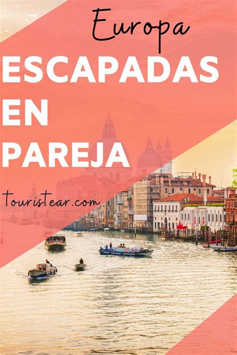 Escapadas en pareja: ideas para un fin de semana o puente | Escapadas románticas, Viajar en