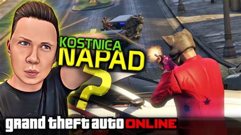 NAPAD na KOSTNICĘ 1735 GTA 5 ONLINE Po Polsku z Yoshella Ren