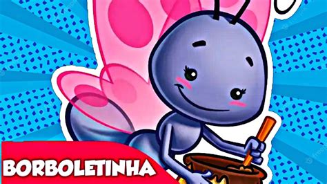 Remix Borboletinha Remix Galinha Pintadinha Galinha Pintadinha Mini