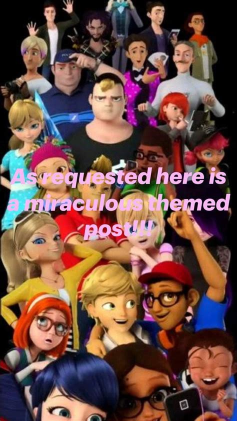 As Requested Here Is A Miraculous Themed Post