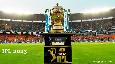 IPL 2023 Schedule Venues Teams Squad Captain Names