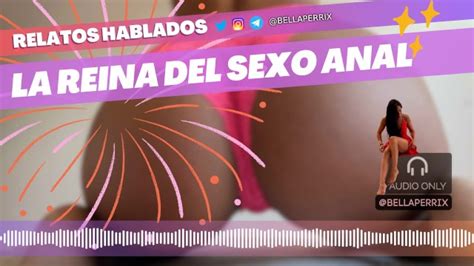 Relato Er Tico La Reina Del Sexo Anal