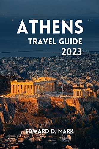 Athens Travel Guide The Complete Tourist Guide For First Timers