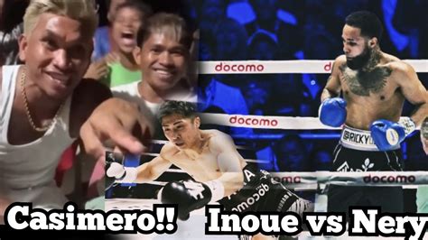 Casimero Reaction to Inoue (Japan vs Luis Nery (Mexico ) #inoue #nery #highlights - YouTube