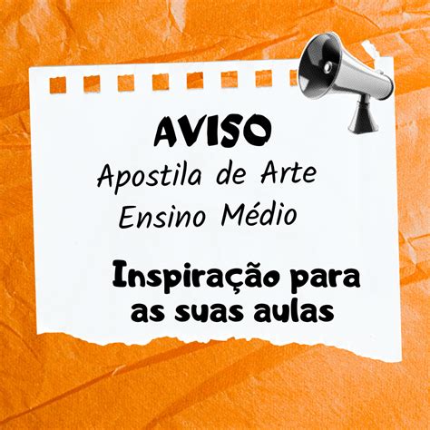 Apostila de Arte - 1º ano do Ensino Médio - Lurdinha Batista