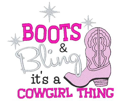 Boots And Bling Its A Cowgirl Thing Embroidery Machine Etsy In 2021 Machine Embroidery