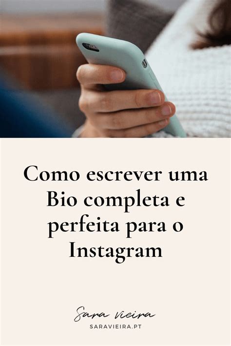 Como Escrever Uma Bio Completa E Perfeita Para O Instagram Em