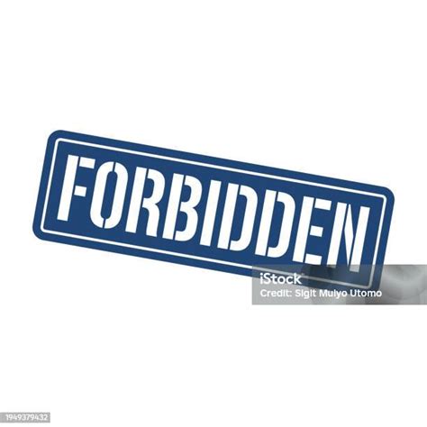 Forbidden Stamp Forbidden Square Sign Stock Illustration - Download
