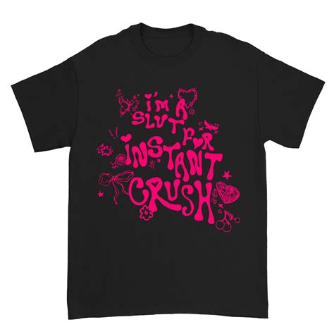 Instant Crush Slut For Instant Crush T Shirt Down Right Merch