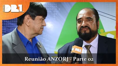 Reunião ANZORJ - Parte 02 - YouTube