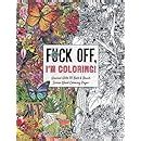 Fuck Off I M Coloring Unwind With Obnoxiously Fun Swear Word Coloring Pages Dare You Stamp