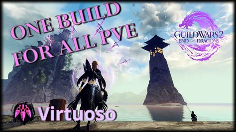 Guild Wars Condition Virtuoso Easy Pve Build Guide K Dps June