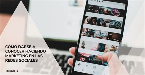 C Mo Hacer Marketing En Redes Sociales En