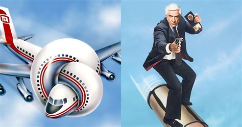Airplane Ways It S The Zuckers Best Movie The Naked Gun Is A Close Second