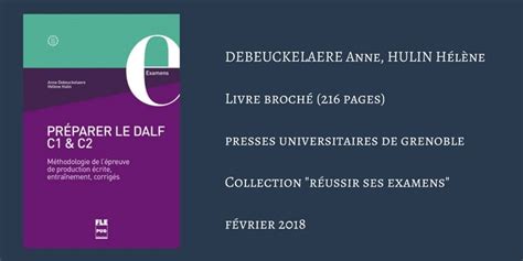 Pr Parer Le Dalf C Et C Critique Du Livre