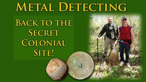 88 Metal Detecting The Colonial Site Part 2 Youtube