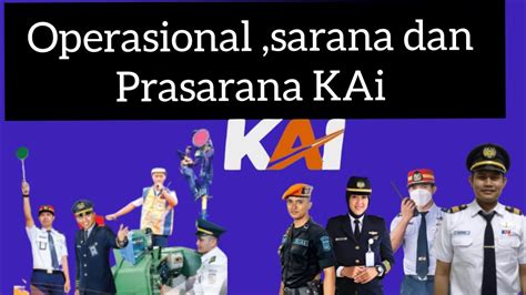 Operasional Sarana Dan Prasarana KAI YouTube