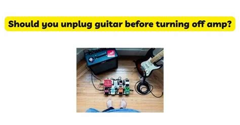 Should You Unplug Guitar Before Turning Off All For Turntables