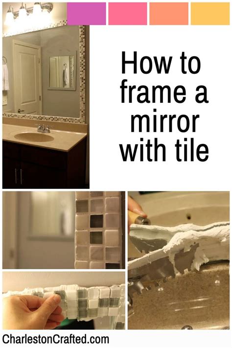 How To Frame A Mirror With Tile