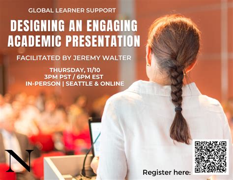Designing An Engaging Academic Presentation Seattle Northeastern