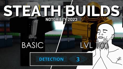 Stealth Builds In Notoriety Basic Beginner Level Roblox Youtube