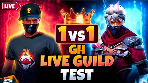 Gameplay Dikhao Guild Me Aao 1vs1 Guild Test GH ESPORTS Live 1vs1