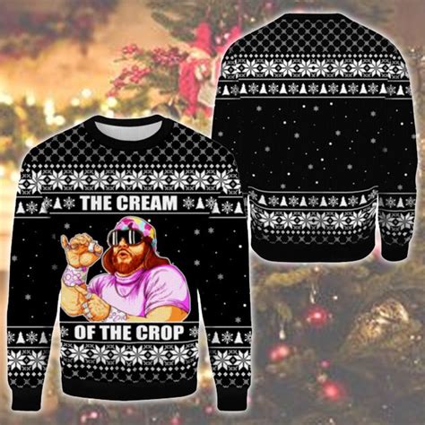 The Cream Of The Crop Ugly Sweater Macho Man Randy Savage Sweatshirt