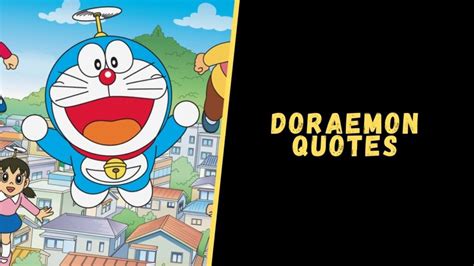 Top 10 Memorable Quotes From The Doraemon Show