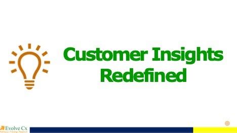 Customer Insights Redefined