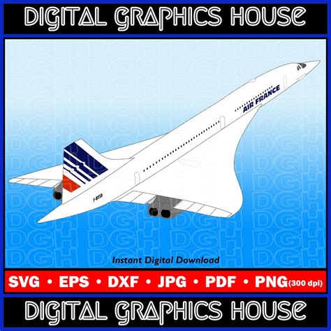 Concorde Supersonic Jet, Jet Airplane Image, Svg Png Jpg Dxf Eps Pdf ...