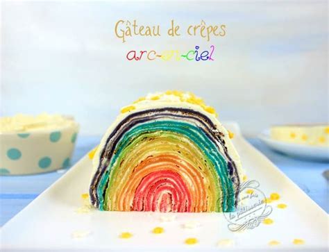 G Teau De Cr Pes Arc En Ciel Gateau Crepe Cr Pes Chandeleur Cr Pes