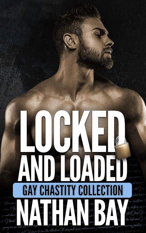 Amazon Locked And Loaded Gay Chastity Stories First Time Gay Chastity BDSM Romance EBook