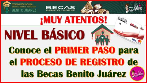 Como Será El Proceso De REGISTRO Para Las Becas Benito Juárez No Te