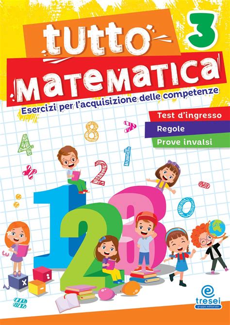 TUTTO MATEMATICA Eserciziario Classe 3 By Tresei Gruppo Editoriale